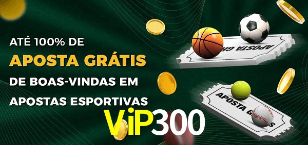 ViP300 Ate 100% de Aposta Gratis
